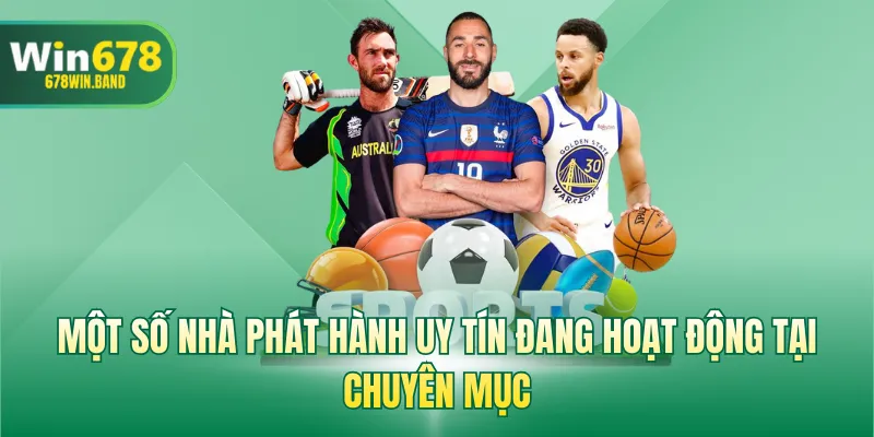 Một số nhà phát hành kèo thể thao uy tín